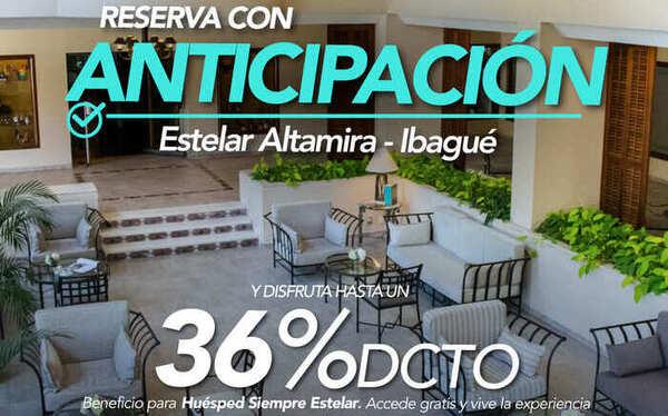 Reserva con anticipación ESTELAR Altamira Colombia - Ibagué Reserva con anticipación ESTELAR Altamira Colombia - Ibagué
